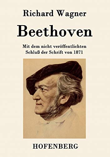 Stock image for Beethoven:Mit dem nicht veroffentlichten Schlu der Schrift von 1871 for sale by Chiron Media