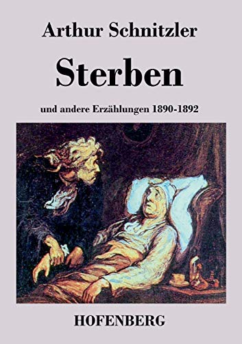 9783843050005: Sterben: und andere Erzhlungen 1890-1892