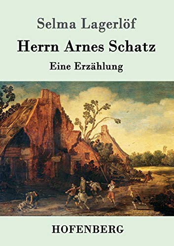 Stock image for Herrn Arnes Schatz: Eine Erzhlung (German Edition) for sale by Lucky's Textbooks