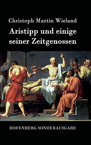 9783843050340: Aristipp und einige seiner Zeitgenossen