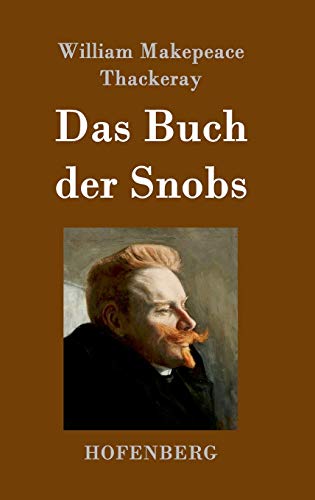 9783843050586: Das Buch der Snobs