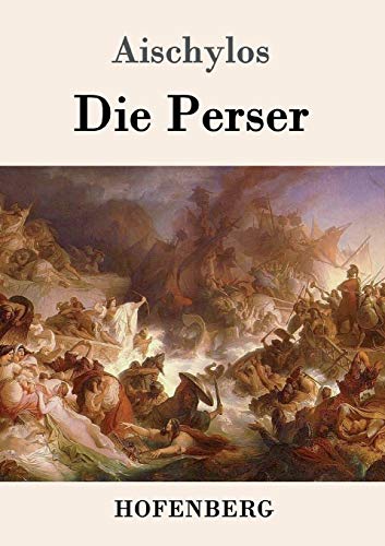 Imagen de archivo de Die Perser (German Edition) a la venta por Lucky's Textbooks