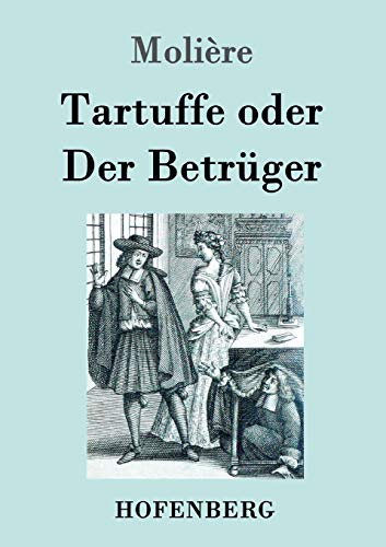 Beispielbild fr Tartuffe oder Der Betruger zum Verkauf von Chiron Media