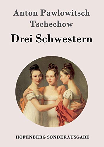 Stock image for Drei Schwestern:(Tri Sestry) for sale by Chiron Media