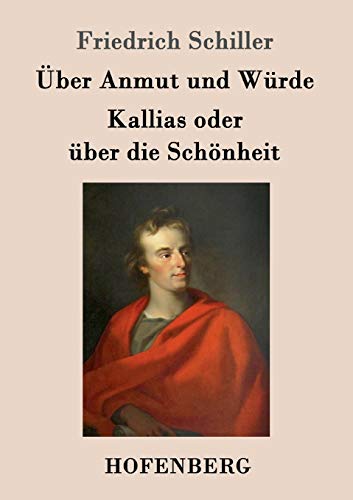 Beispielbild fr ber Anmut und Wrde / Kallias oder ber die Schnheit zum Verkauf von medimops