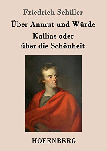 Stock image for Uber Anmut und Wurde / Kallias oder uber die Schonheit for sale by Chiron Media