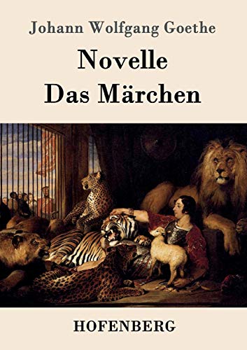 9783843051774: Novelle / Das Mrchen (German Edition)