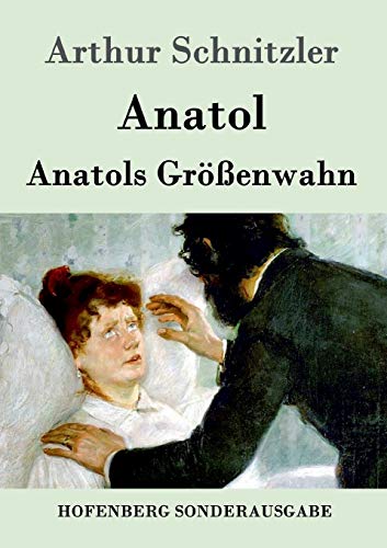 9783843051880: Anatol / Anatols Grenwahn