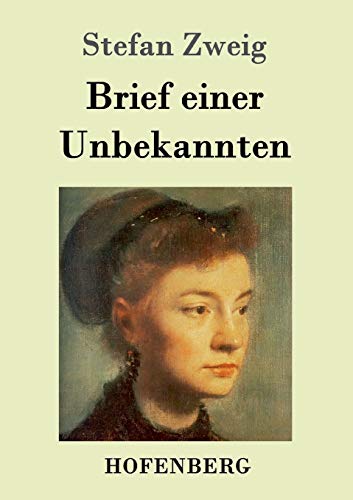 Imagen de archivo de Brief einer Unbekannten (German Edition) a la venta por Book Deals