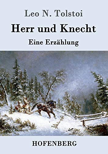 Stock image for Herr und Knecht:Eine Erzahlung for sale by Chiron Media