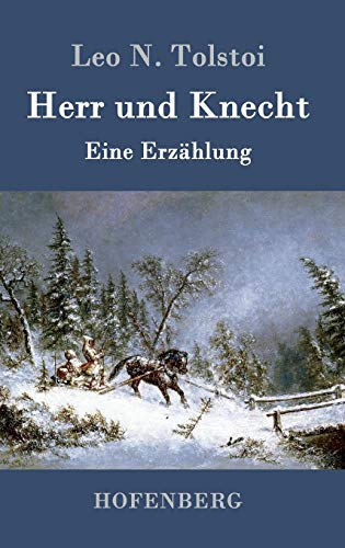 9783843052252: Herr und Knecht: Eine Erzhlung