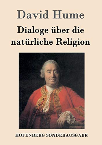 9783843052672: Dialoge ber die natrliche Religion