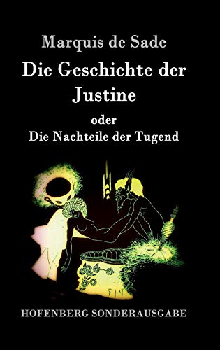 9783843052870: Die Geschichte der Justine oder Die Nachteile der Tugend