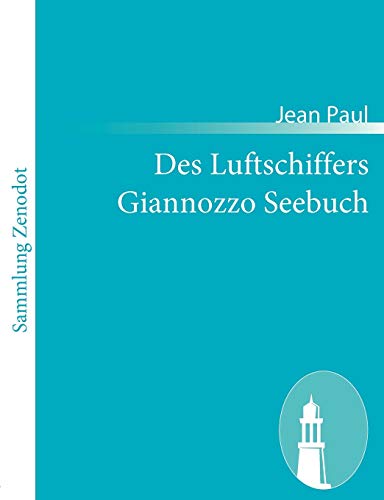 Stock image for Des Luftschiffers Giannozzo Seebuch for sale by Chiron Media