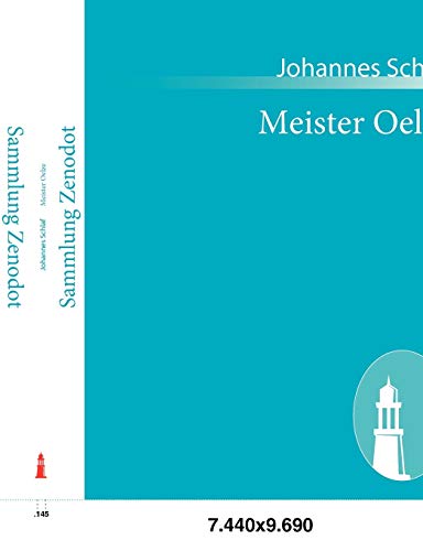 Imagen de archivo de Meister Oelze: Drama in drei Aufzgen a la venta por medimops