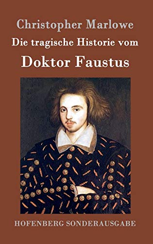 Stock image for Die tragische Historie vom Doktor Faustus (German Edition) for sale by Lucky's Textbooks