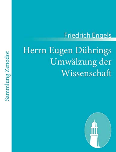 Herrn Eugen DÃ¼hrings UmwÃ¤lzung der Wissenschaft (German Edition) (9783843064675) by Engels, Friedrich