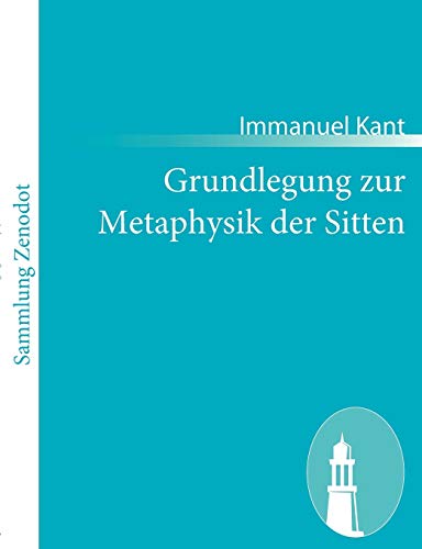 Stock image for Grundlegung zur Metaphysik der Sitten for sale by Chiron Media