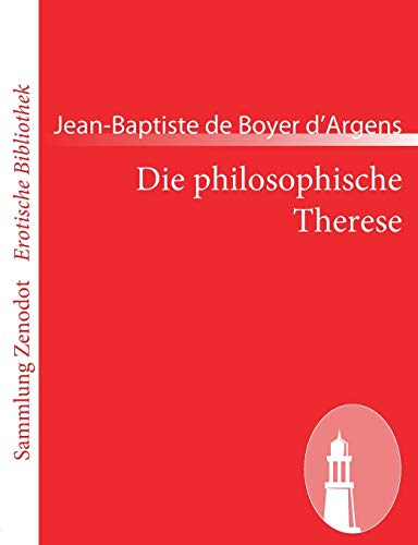 9783843068833: Die philosophische Therese (Sammlung Zenodot rotische Bibliothek)