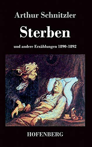 9783843069236: Sterben: und andere Erzhlungen 1890-1892