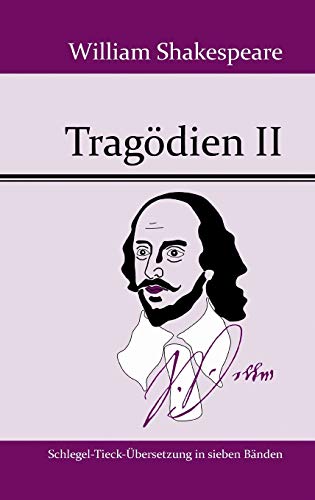 Tragödien II - William Shakespeare