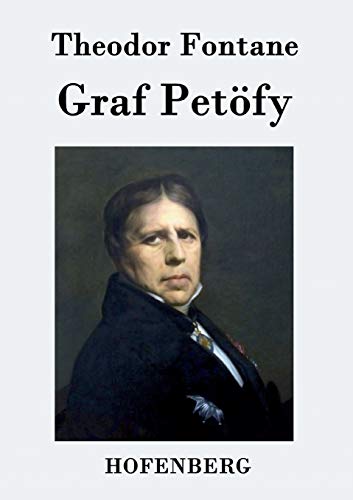 9783843069748: Graf Petfy: Roman (German Edition)