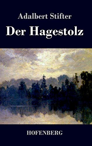 9783843070850: Der Hagestolz