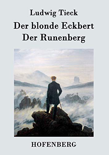 9783843071437: Der blonde Eckbert / Der Runenberg