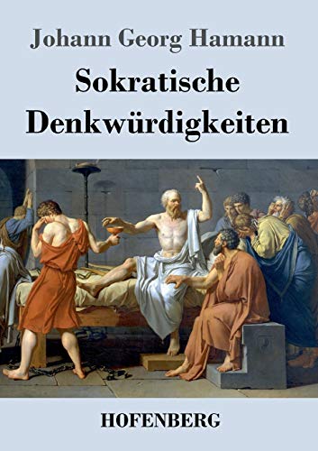 Stock image for Sokratische Denkwrdigkeiten (German Edition) for sale by Lucky's Textbooks