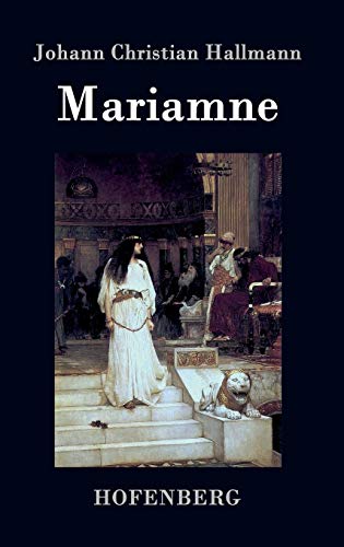9783843072175: Mariamne: Trauer-Spiel (German Edition)