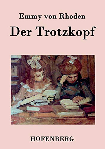 9783843073035: Der Trotzkopf