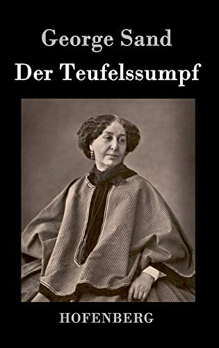 Der Teufelssumpf - Sand, George