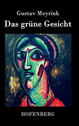 9783843073530: Das grne Gesicht: Roman (German Edition)