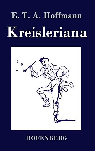 Stock image for Kreisleriana for sale by Ria Christie Collections
