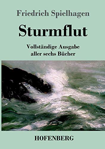 9783843073813: Sturmflut: Vollstndige Ausgabe aller sechs Bcher