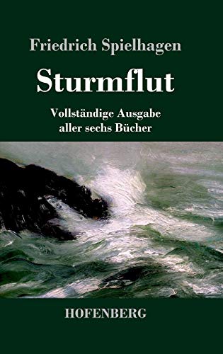 9783843073820: Sturmflut: Vollstndige Ausgabe aller sechs Bcher