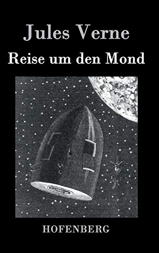 Reise um den Mond - Jules Verne