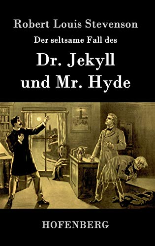 9783843077224: Der seltsame Fall des Dr. Jekyll und Mr. Hyde (German Edition)
