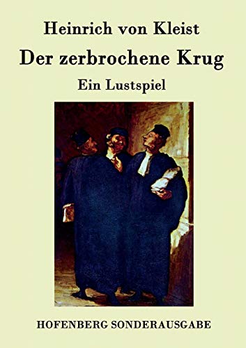 9783843077972: Der zerbrochene Krug: Ein Lustspiel