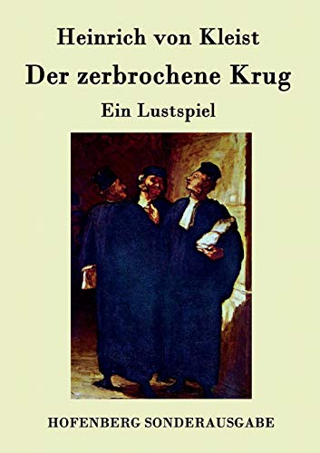 Imagen de archivo de Der zerbrochene Krug:Ein Lustspiel a la venta por Chiron Media