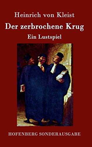 9783843077989: Der zerbrochene Krug: Ein Lustspiel