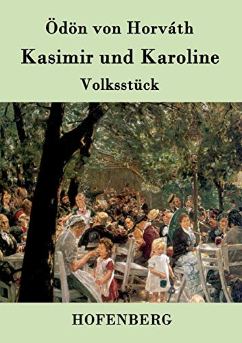 9783843078368: Kasimir und Karoline: Volksstck