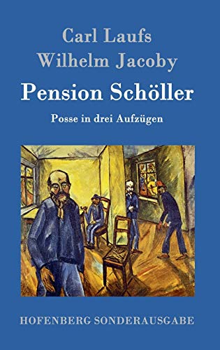 Imagen de archivo de Pension Schller: Posse in drei Aufzgen (German Edition) a la venta por Lucky's Textbooks