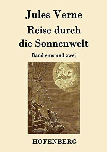 Beispielbild fr Reise durch die Sonnenwelt: Band eins und zwei (German Edition) zum Verkauf von Lucky's Textbooks