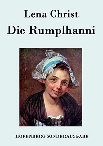 9783843079884: Die Rumplhanni