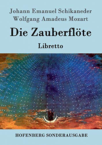 Stock image for Die Zauberflte: Libretto (German Edition) for sale by Lucky's Textbooks