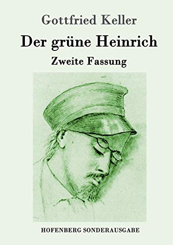 9783843080941: Der grne Heinrich: Zweite Fassung