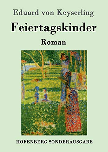 9783843087018: Feiertagskinder: Roman (German Edition)