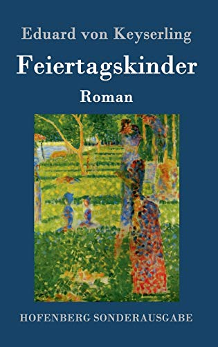 9783843087025: Feiertagskinder: Roman