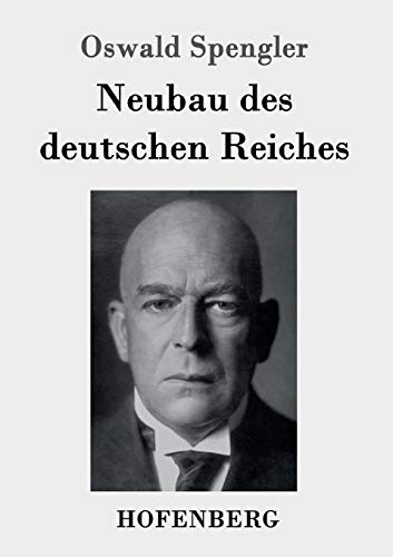 9783843089104: Neubau des deutschen Reiches